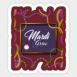 Mardi Gras is back Sticker